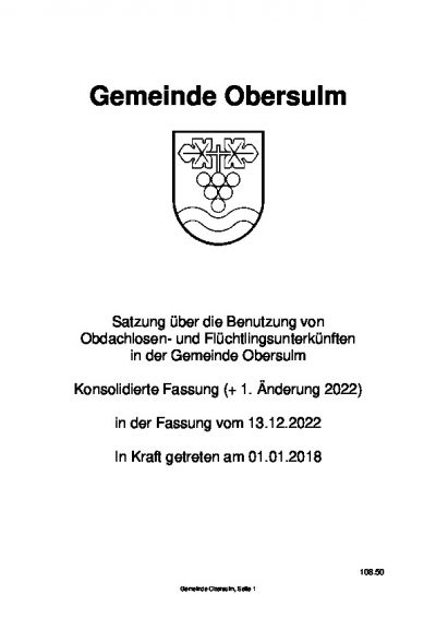 Satzung über die Benutzung von Obdachlosen- und Flüchtlingsunterkünften in der Gemeinde Obersulm - konsolidierte Fassung + 1. Änderung